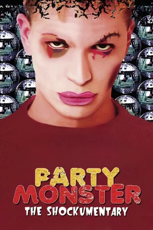 Постер: Party Monster: The Shockumentary