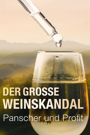 Постер: Der große Weinskandal