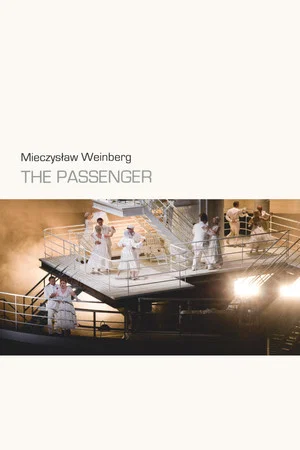 Постер: Mieczysław Weinberg: The Passenger