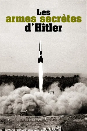 Постер: Les Armes secrètes d'Hitler
