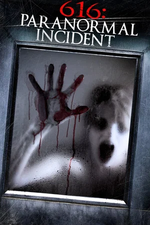 Постер: 616: Paranormal Incident