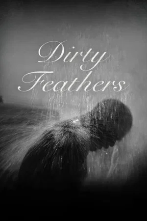 Постер: Dirty Feathers