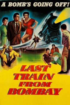 Постер: Last Train from Bombay