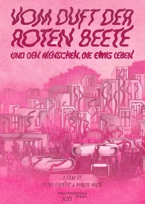 Постер: Vom Duft der Roten Beete und den Menschen, die ewig leben
