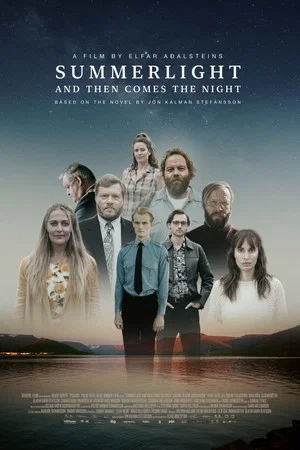 Постер: Summerlight and Then Comes The Night