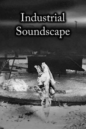 Постер: Industrial Soundscape