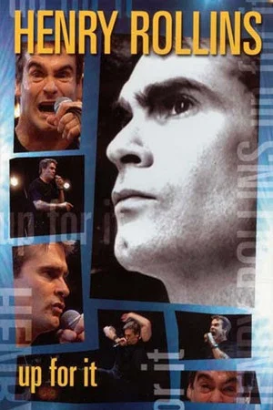 Постер: Henry Rollins: Up for It