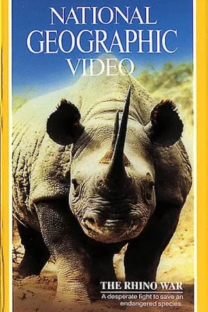 Постер: National Geographic: The Rhino War