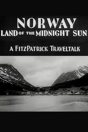 Постер: Norway: Land of the Midnight Sun