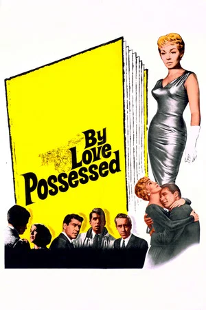 Постер: By Love Possessed