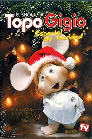 Постер: El Show del Topo Gigio Especial de Navidad
