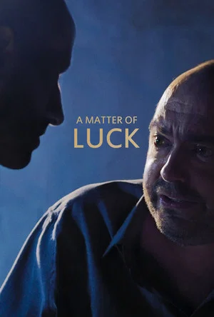 Постер: A Matter of Luck