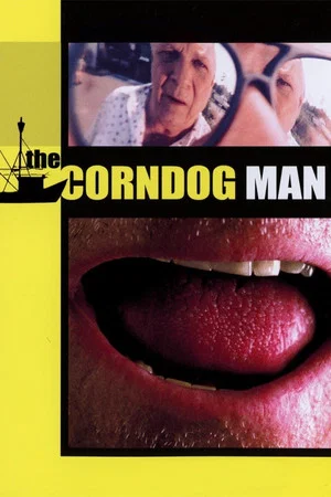Постер: The Corndog Man