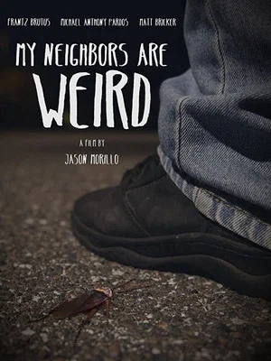 Постер: My Neighbors are Weird