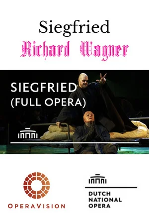 Постер: Siegfried - De Nationale Opera