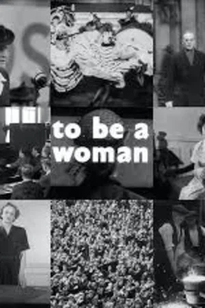 Постер: To Be a Woman