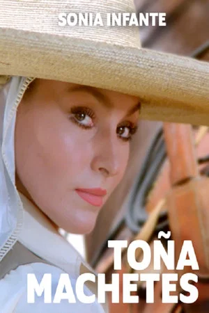 Постер: Toña Machetes