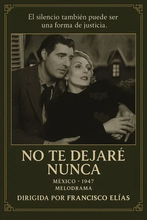 Постер: No te dejaré nunca