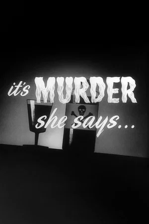 Постер: It's Murder She Says...
