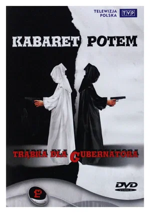 Постер: Kabaret Potem - Trąbka Dla Gubernatora