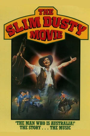 Постер: The Slim Dusty Movie
