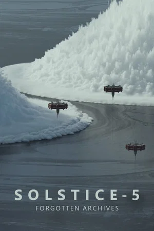 Постер: Solstice - 5: Forgotten Archives