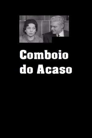Постер: Comboio do Acaso