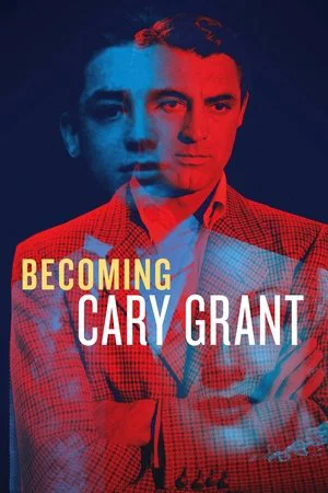 Постер: Becoming Cary Grant
