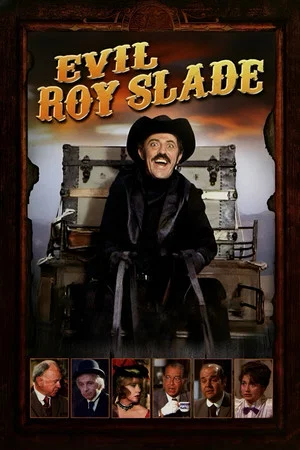 Постер: Evil Roy Slade