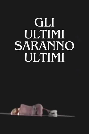 Постер: The last will be the last