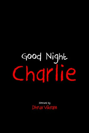 Постер: Goodnight Charlie