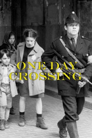 Постер: One Day Crossing