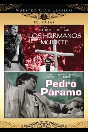 Постер: Los hermanos Muerte