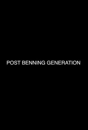 Постер: post benning generation