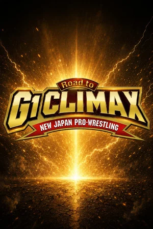 Постер: NJPW Road to G1 Climax 36 - Day 1