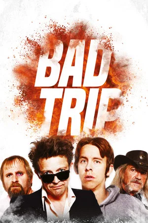 Постер: Bad Trip