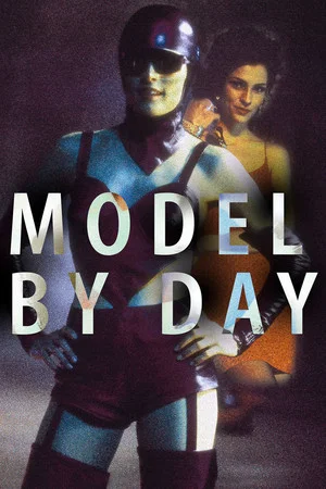 Постер: Model by Day