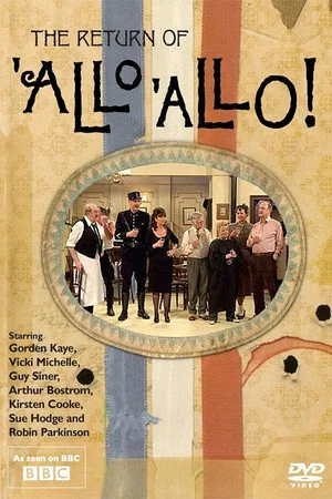Постер: The Return of 'Allo 'Allo!