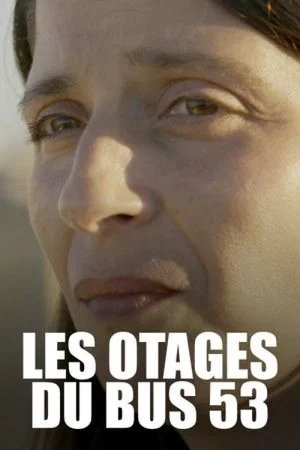 Постер: Les otages du bus 53