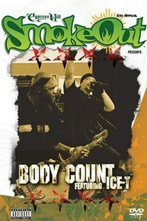 Постер: Body Count Featuring Ice-T: Smokeout Festival Presents