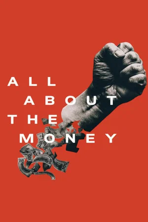 Постер: All About the Money