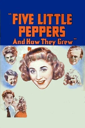Постер: Five Little Peppers And How They Grew