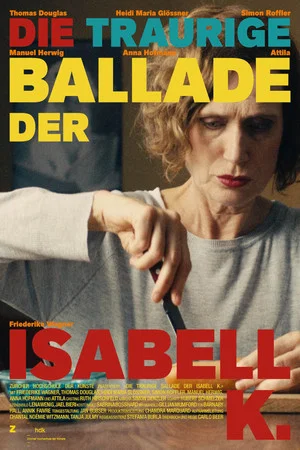 Постер: The Sad Ballad of Isabell K.