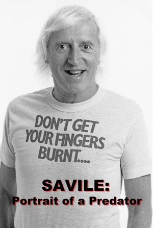 Постер: Savile: Portrait of a Predator