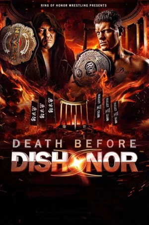 Постер: ROH: Death Before Dishonor XV