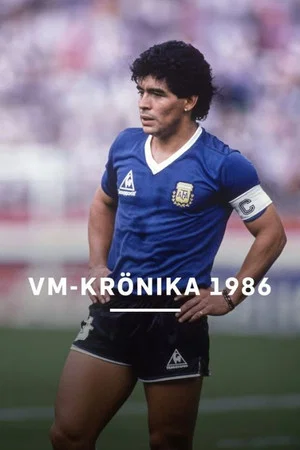 Постер: VM-krönika 1986