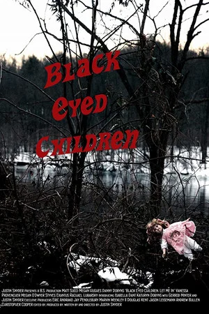 Постер: Black Eyed Children: Let Me In