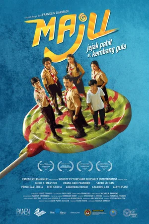 Постер: MAJU (Jejak Pahit si Kembang Gula)