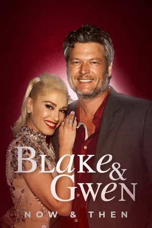 Постер: Blake and Gwen: Now and Then