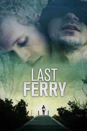 Постер: Last Ferry